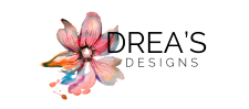 Drea’s Designs
