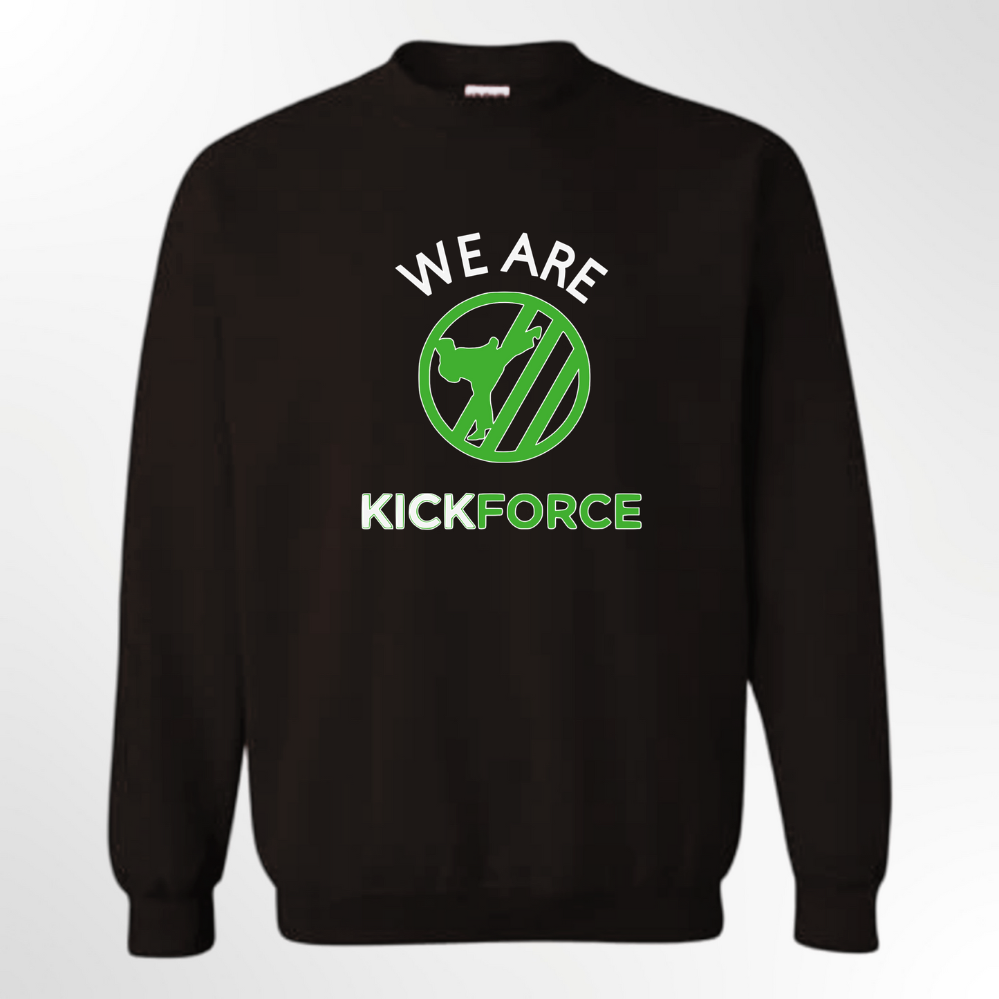 We Are Kickforce Crewneck